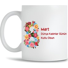 Mio Life 8 Mart Kadınlar Gününe Özel Tasarım Baskı Kupa