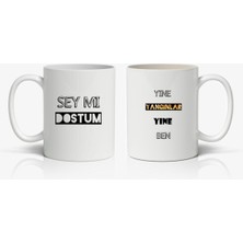 Mio Life Beyaz Şey Mi Dostum Yine Yangınlar Yine Ben Baskılı Kupa Bardak