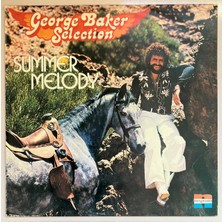 Melodi George Baker Selection Summer Melody Lp Plak (1977 Orijinal Dönem Türk Baskı)