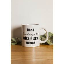 Mio Life Porselen - Iqra - Bana Unumayın Ki Hiçbir Şey Olmaz Kupa Bardak Makinede Yıkanabilir .