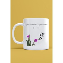 Mio Life Kıymet Bilmeyenin Kıymeti Olmaz Yazılı Kupa Bardak