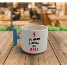 Mio Life Bu Adam Harika Bir Baba El Yapımı T Kulplu Fincan