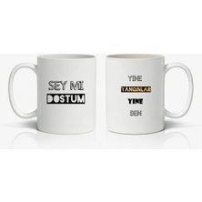 Mio Life Şey Mi Dostum Yine Yangınlar Yine Ben Baskılı Kupa Bardak 1 Adet