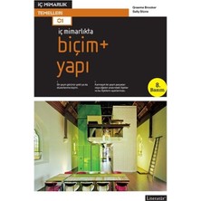 Iç Mimarlıkta Biçim + Yapı