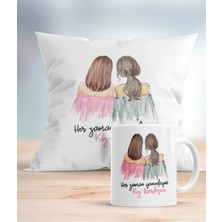 Mio Life Her Zaman Yanındayım Kız Kardeşim Baskılı Hediyelik Yastık ve Kupa Seti