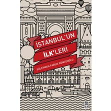 Istanbul'un Ilkleri