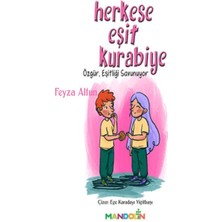 Herkese Eşit Kurabiye - Özgür, Eşitliği Savunuyor