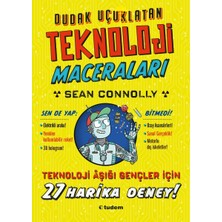 Dudak Uçuklatan Teknoloji Maceraları