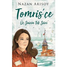 Tomris'çe - Üç Şaiirin Tek Şiiri