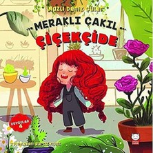 Meraklı Çakıl Çiçekçide: Duygular Serisi 4