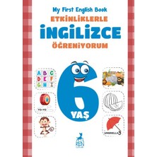 Etkinliklerle Ingilizce Öğreniyorum 6 Yaş - My First English Book