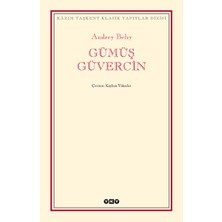 Gümüş Güvercin - Modern Klasikler