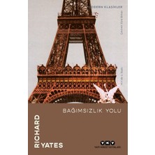 Bağımsızlık Yolu - Modern Klasikler