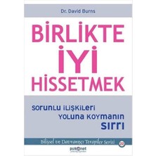 Aydenstore Birlikte Iyi Hissetmek: Sorunlu Ilişkileri Yoluna Koymanın Sırrı