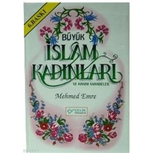 Büyük Islam Kadınları ve Hanım Sahabeler