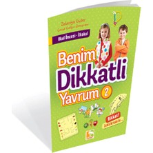 Benim Dikkatli Yavrum 2