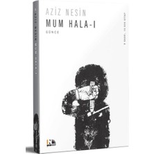 Mum Hala 1 - Ölümle Biten Eser