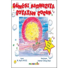 Güneşi Kırmızıya Boyayan Çocuk