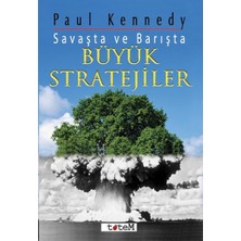 Savaşta ve Barışta Büyük Stratejiler