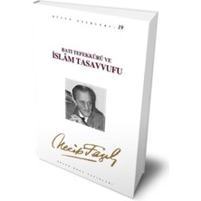 Batı Tefekkürü ve Islam Tasavvufu