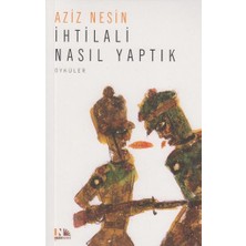 Ihtilali Nasıl Yaptık