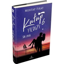 Bigelal Kutup Yıldızı 6: Son Liman (Ciltli)