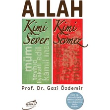 Allah Kimi Sever Kimi Sevmez