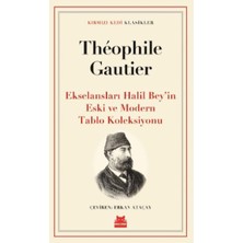Ekselansları Halil Bey’in Eski ve Modern Tablo Koleksiyonu