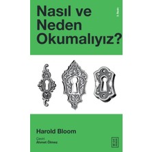 Nasıl ve Neden Okumalıyız?