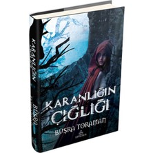 Karanlığın Çığlığı (Ciltli)