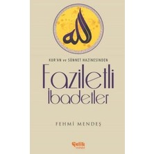 Faziletli Ibadetler