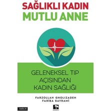 Sağlıklı Kadın Mutlu Anne