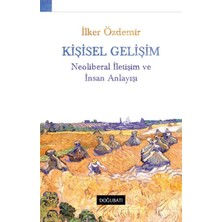 Kişisel Gelişim Neoliberal Iletişim ve Insan Anlayışı