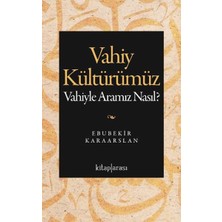 Vahiy Kültürümüz