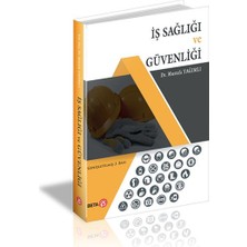 Iş Sağlığı ve Güvenliği