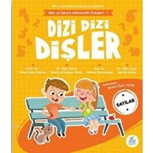 Dizi Dizi Dişler - Sayılar - Mila ve Sarp’ın Matematik Öyküleri - 1