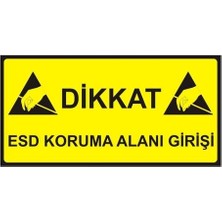 OEM Antistatik Esd Giriş Tabelası 15X30CM Türkçe IZ-TBL01