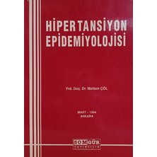 Kişisel Yayınlar Hipertansiyon Epidemiyolojisi Meltem Çöl (2.el Kitaptır)