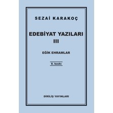 Edebiyat Yazıları 3 - Eğik Ehramlar