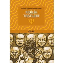 Türkiye'de Kullanılan Psikolojik Testler Cilt 3 - Kişilik Testleri