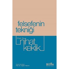 Felsefenin Tekniği