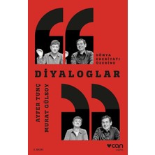 Diyaloglar - Dünya Edebiyatı Üzerine