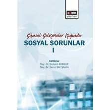 Güncel Gelişmeler Işığında Sosyal Sorunlar- 1