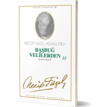 Başbuğ Velilerden 33 "altın Silsile"
