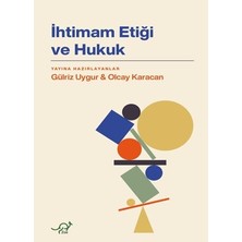 Zoe Kitap Ihtimam Etiği ve Hukuk [turtleback] [may 09, 2025] Gülriz Uygur & Olcay Karacan