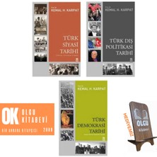 Türk Demokrasi Tarihi -  Türk Siyasi Tarihi - Türk Dış Politikası Tarihi / Kemal H. Karpat