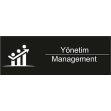 Altınuç Art Design 2 Adet Yönetim Management 20X7 cm Pvc Uyarı Levhası