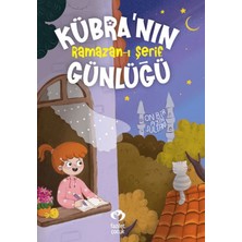 Fazilet Çocuk Yayınevi Kübra’nın Ramazan-I Şerif Günlüğü