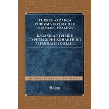 Akçağ Yayınları Türkçe - Kazakça Turizm ve Otelcilik Terimleri Sözlüğü