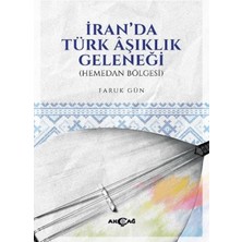 Akçağ Yayınları Iran'da Türk Aşıklık Geleneği (Hemedan Bölgesi)